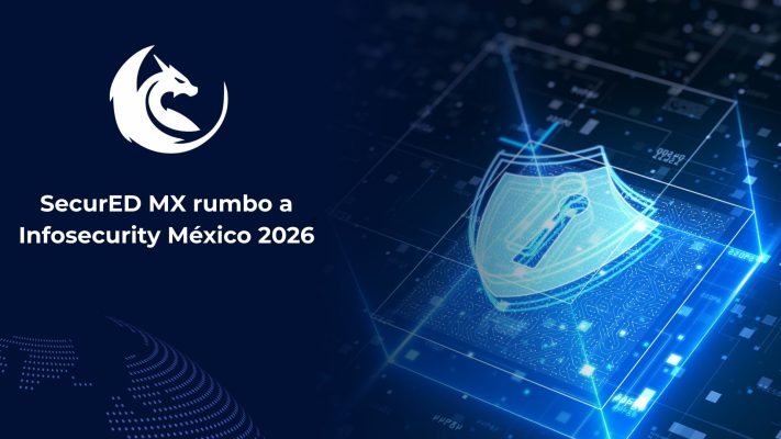 SecurED MX estará presente en Infosecurity México 2026: conoce nuestros servicios